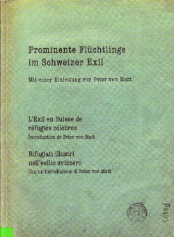 Prominente Fluchlingeim Schweizer Exil