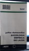 Sociologia Empirica Do Lazer
