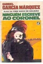 Ninguem Escreve Ao Coronel
