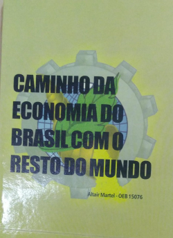 Caminho Da Economia Do Brasil Com O Resto Do Mundo