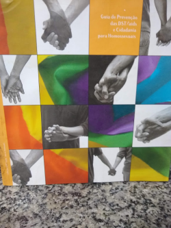 Guia De Prevencao Das Dst / Aids E Cidadania Para Homossexuais