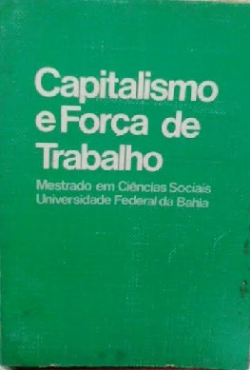 Capitalismo E Forca De Trabalho