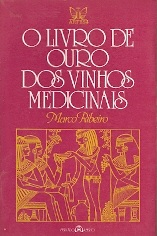 O Livro De Ouro Dos Vinhos Medicinais