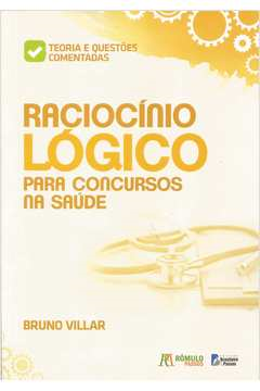 Raciocinio Logico Para Concursos Na Saude