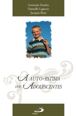 A Auto-estima Dos Adolescentes