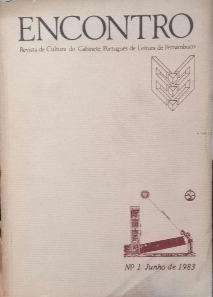 Encontro - Revista De Cultura Do Gabinete Portugues De Leitura De Pernanbuco - N° 1 / Junho De 1983