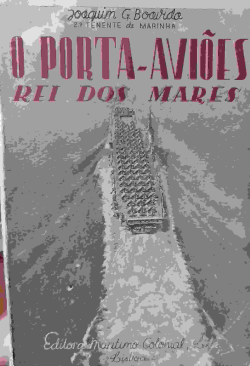 O Porta-avioes / Rei Dos Mares
