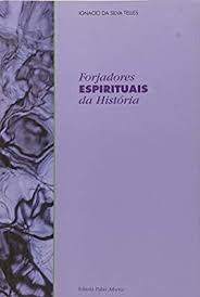 Forjadores Espirituais Da História