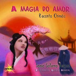 A Magia Do Amor - Reconto Chines