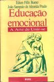 Educacao Emocional - A Arte De Unir-se