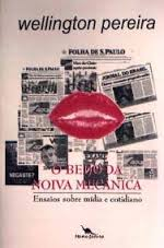 Beijos Da Noiva Mecânica, O
