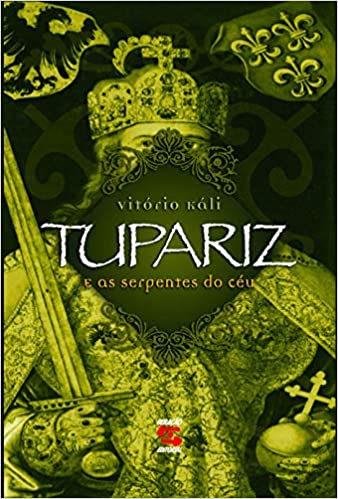 Tupariz E As Serpentes Do Ceu