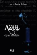 Azul E Para Pesadelos