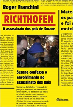 Richthofen - O Assassinato Dos Pais De Suzane