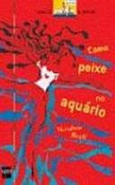 Como Peixe No Aquario