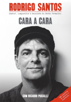 Cara A Cara - Uma Historia De Musica E Superacao