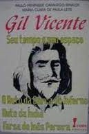 Gil Vicente Seu Tempo E Seu Espaco