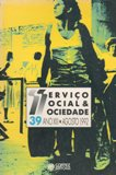 Servico Social E Sociedade - Nº 39 - Ano Xiii - Agosto De 1992