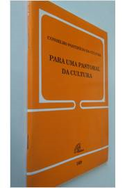 Para Uma Pastoral Da Cultura