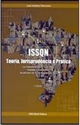 ISSQN - teria, jurisprudência e prática
