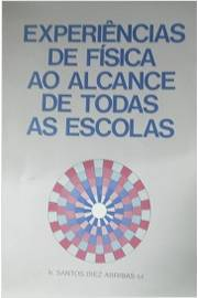 Experiencias De Fisica Ao Alcance De Todas As Escolas