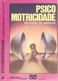 Psico Motricidade - Retorno As Origens