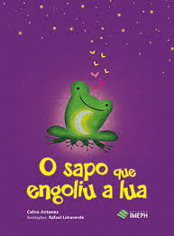 O Sapo Que Engoliu A Lua