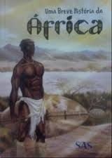 Uma Breve Historia Da Africa