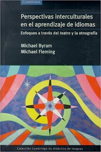 Persperctivas Interculturales en el aprendizaje de idiomas - Enfoques a través del teatro y la etnografía