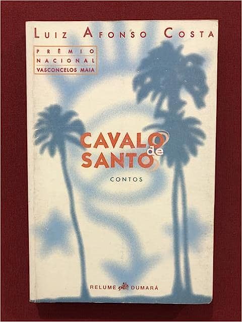Cavalo De Santo - Contos