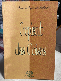 Crepusculo Das Coisas