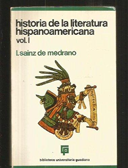 Historia De La Literatura Hispanoamericana V.01
