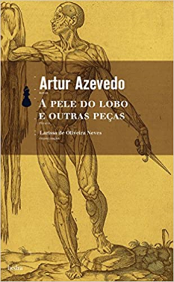 A Pele Do Lobo E Outras Pecas