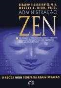 Admninistracao Zen - O Abc Da Nova Teoria Da Administracao