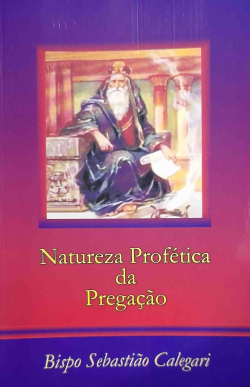 Natureza Profetica Da Pregacao