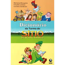 Dicionario Da Turma Do Sitio Do Picapau Amarelo