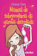 Manual De Sobrevivencia Da Garota Descolada