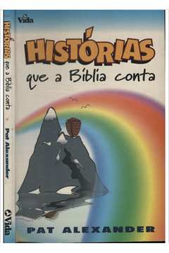 Historias Que A Biblia Conta