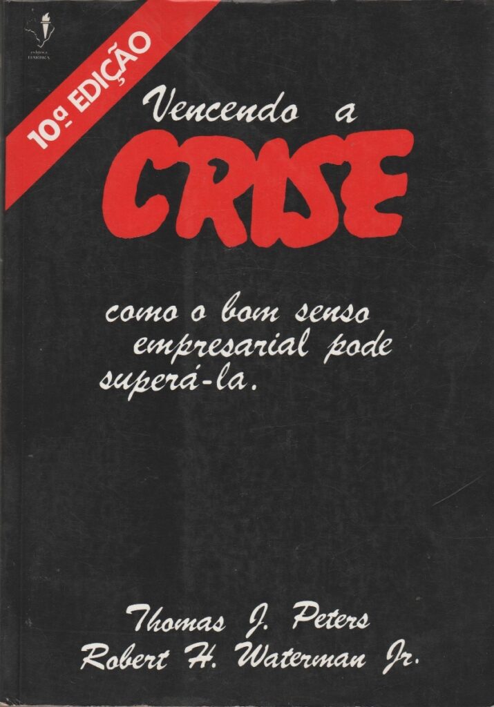 Vencendo A Crise - Como O Bom Empresarial Pode Supera-la