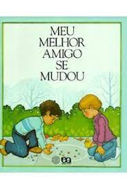Meu Melhor Amigo Se Mudou