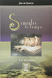 Sementes Do Tempo - Poemas