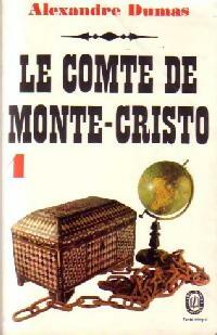 Le Comte De Monte-cristo - Tomo I