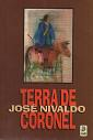 Terra De Coronel - Romance