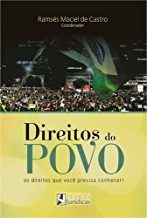 Direitos Do Povo. Os Direitos Que Voce Precisa Conhecer!