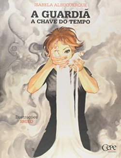 A Guardia - A Chave Do Tempo