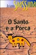 O Santo E A Porca