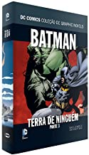 Batman Terra De Ninguem - Parte 3 V. 04 - Capa Dura