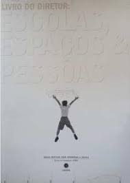 Livro Do Diretor - Escolas Espacos E Pessoas