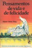 Pensamentos De Vida E De Felicidade