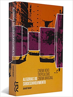 Alegorias Do Subdesenvolvimento